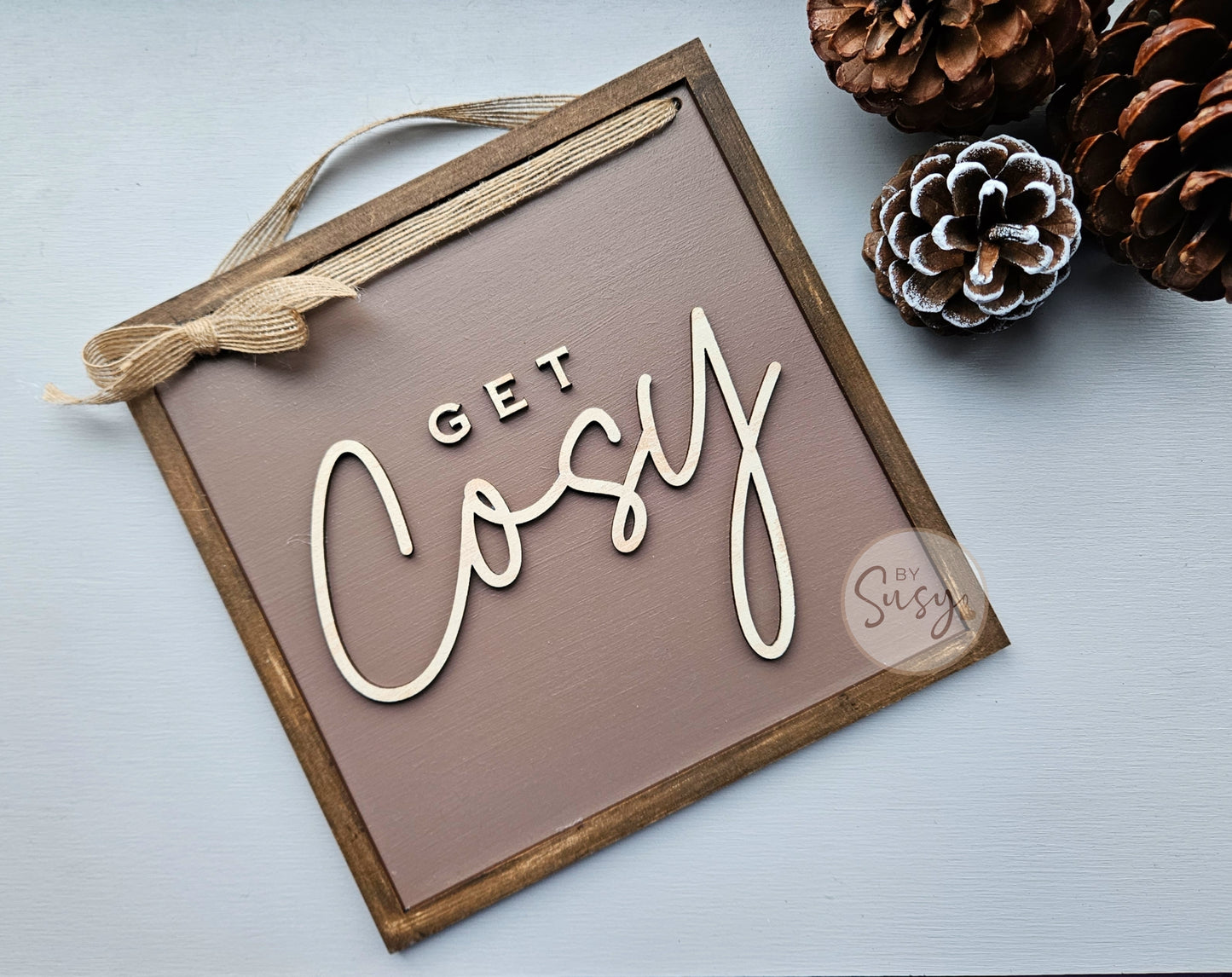 Get Cosy Hanging Layered Sign