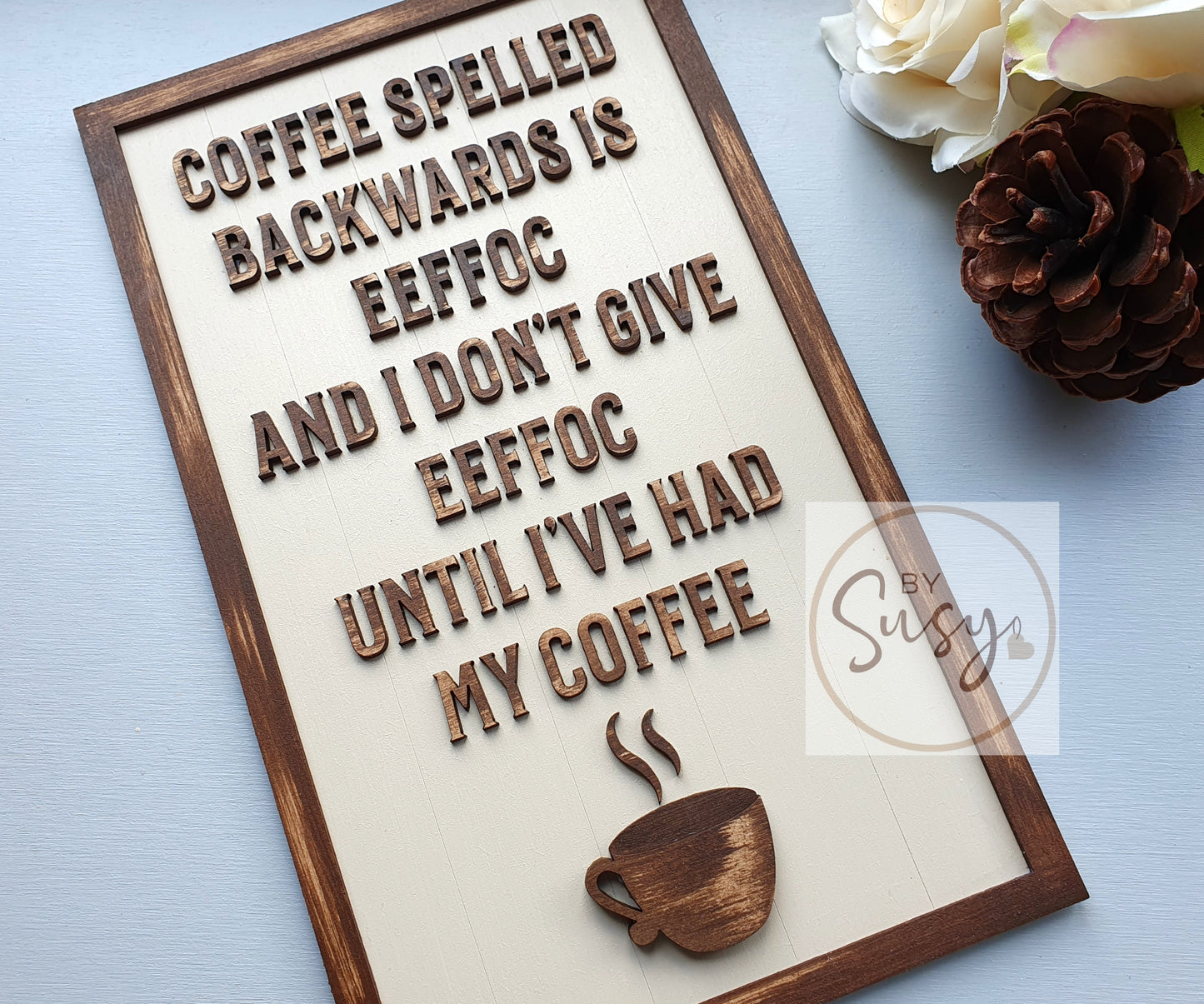 Cheeky Coffee Sign