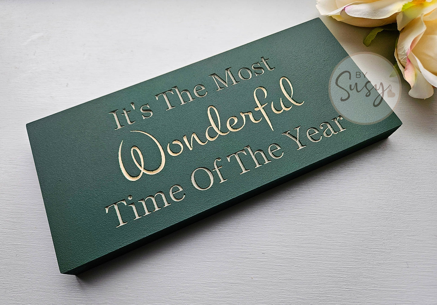 It's The Most Wonderful Time of The Year Engraved Sign